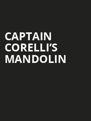 Captain Corelli’s Mandolin at Harold Pinter Theatre